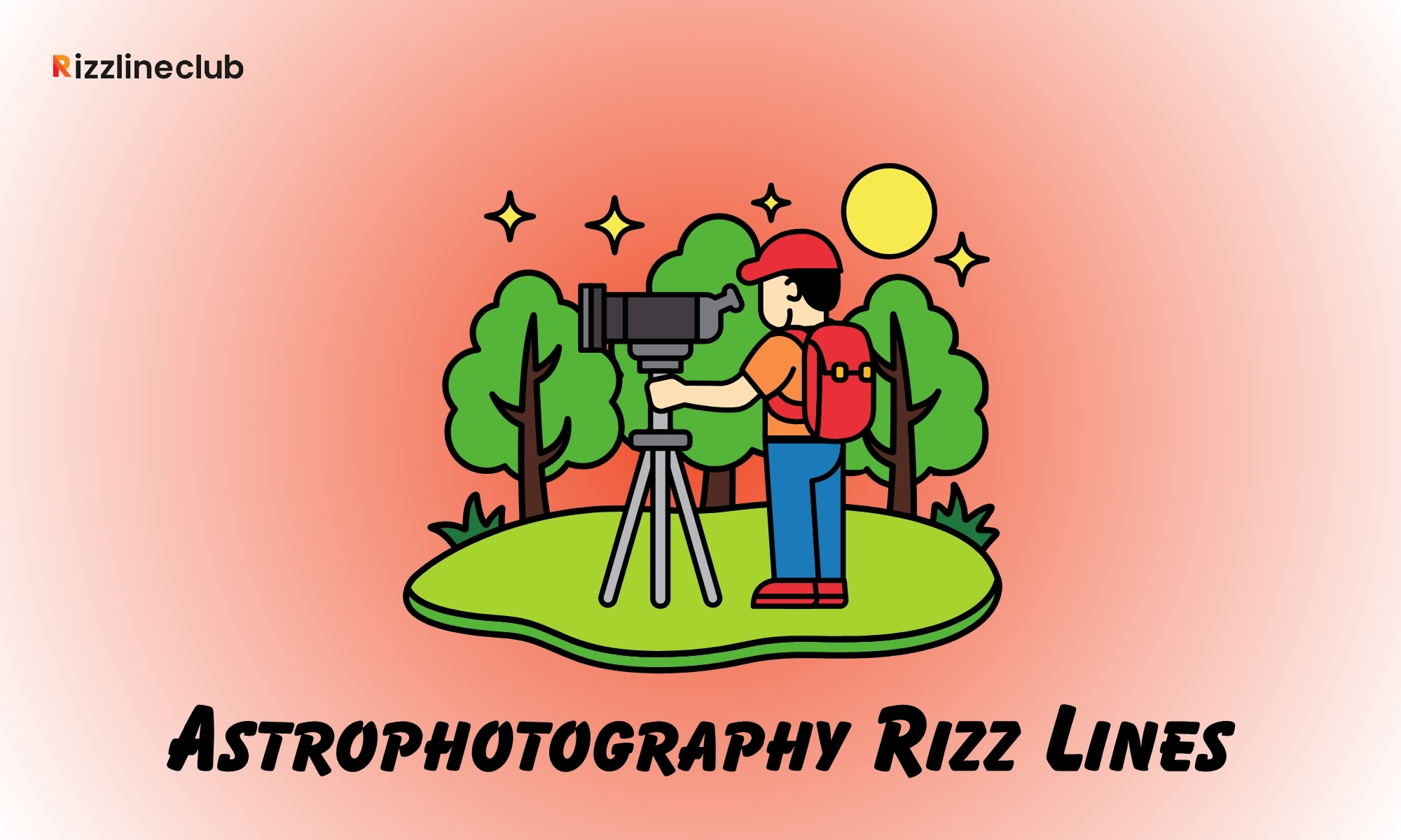 Astrophotography Rizz Lines