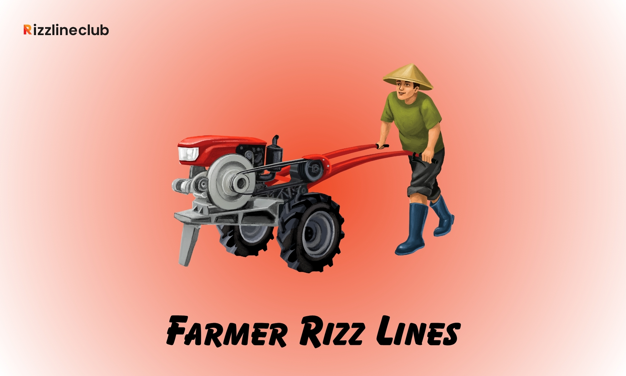 Farmer Rizz Lines