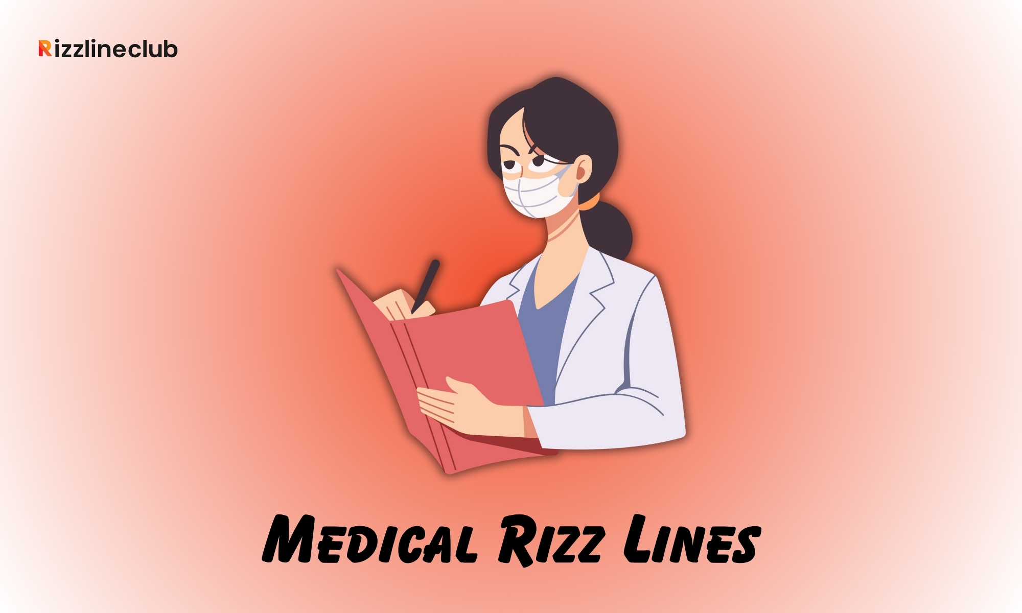 Medical Rizz Lines