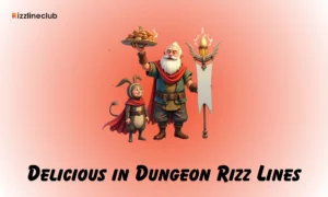 Delicious in Dungeon Rizz Lines