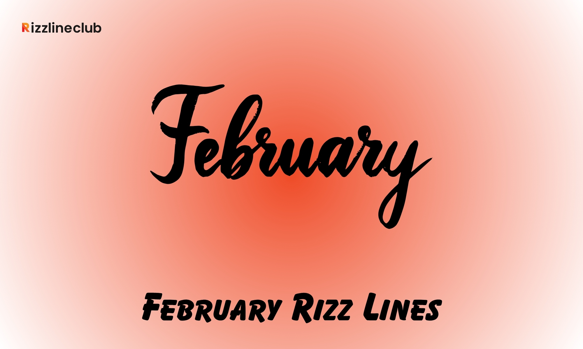 February Rizz Lines