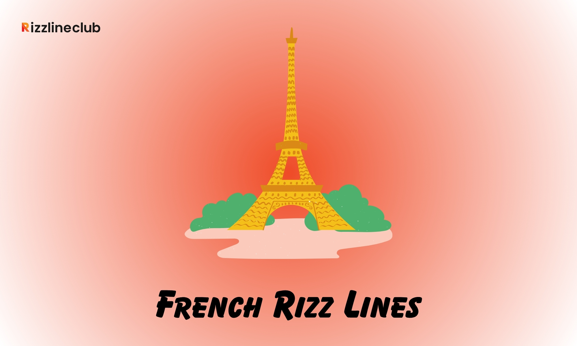 French Rizz Lines