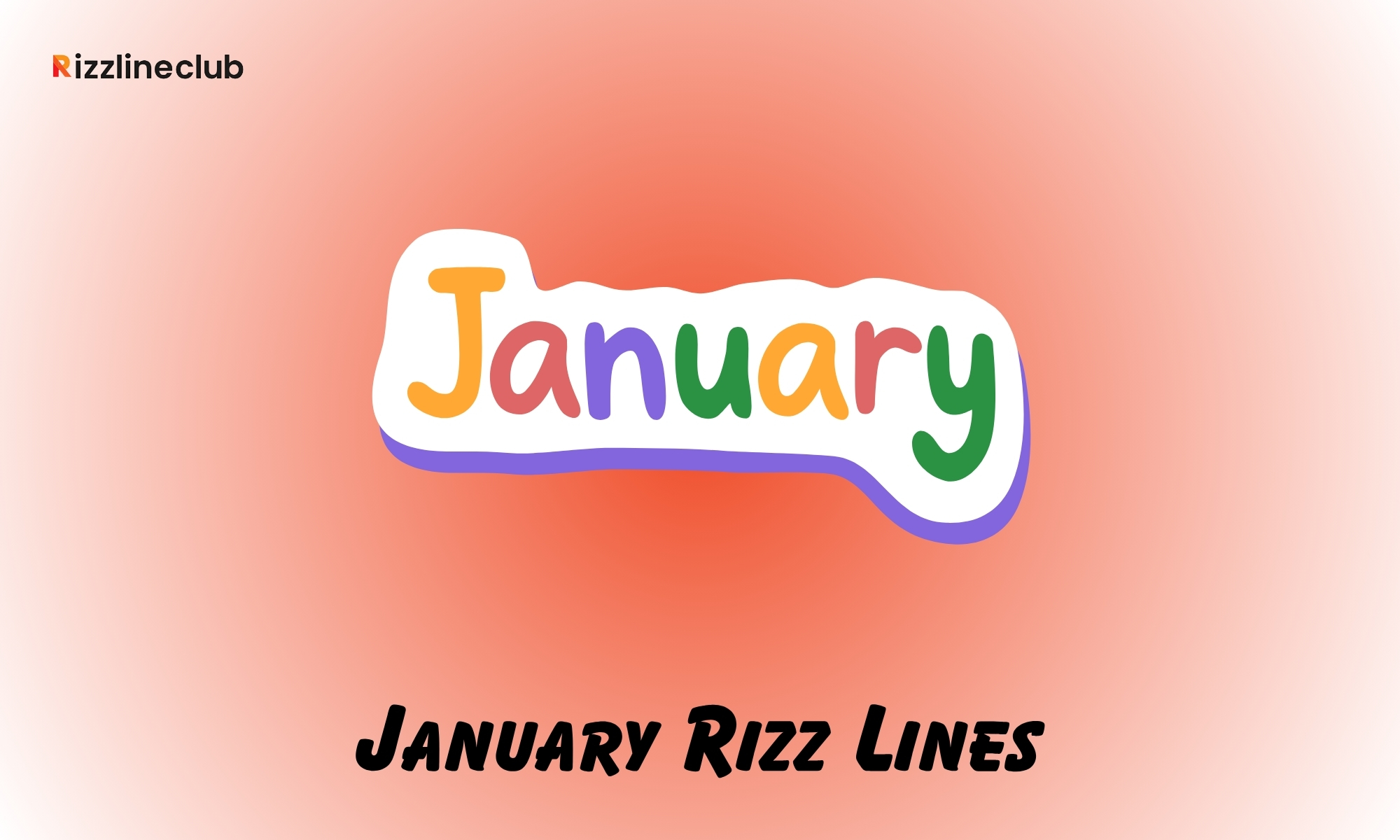 January Rizz Lines