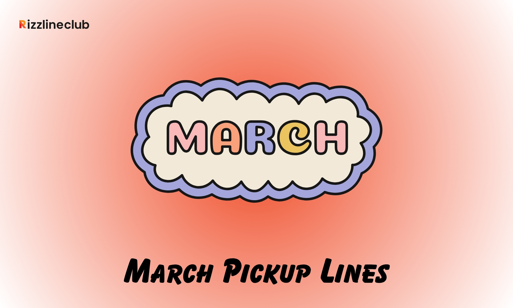 March Pickup Lines