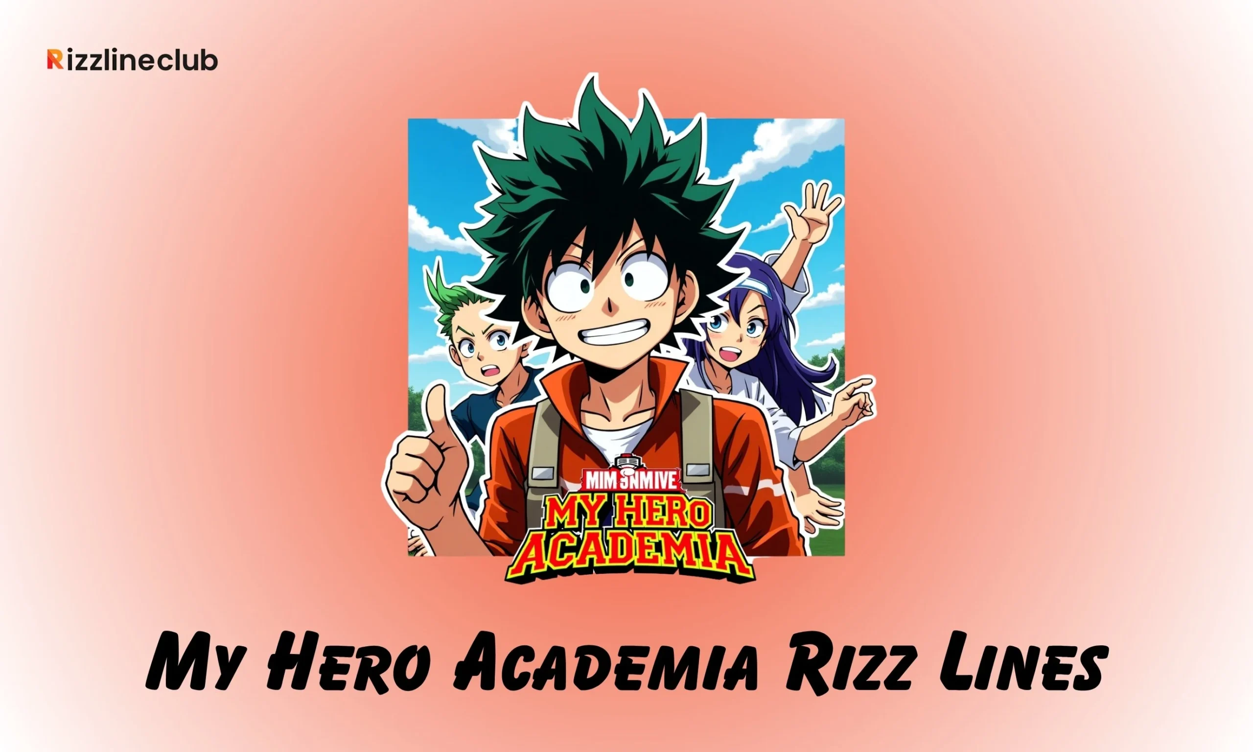 My Hero Academia Rizz Lines