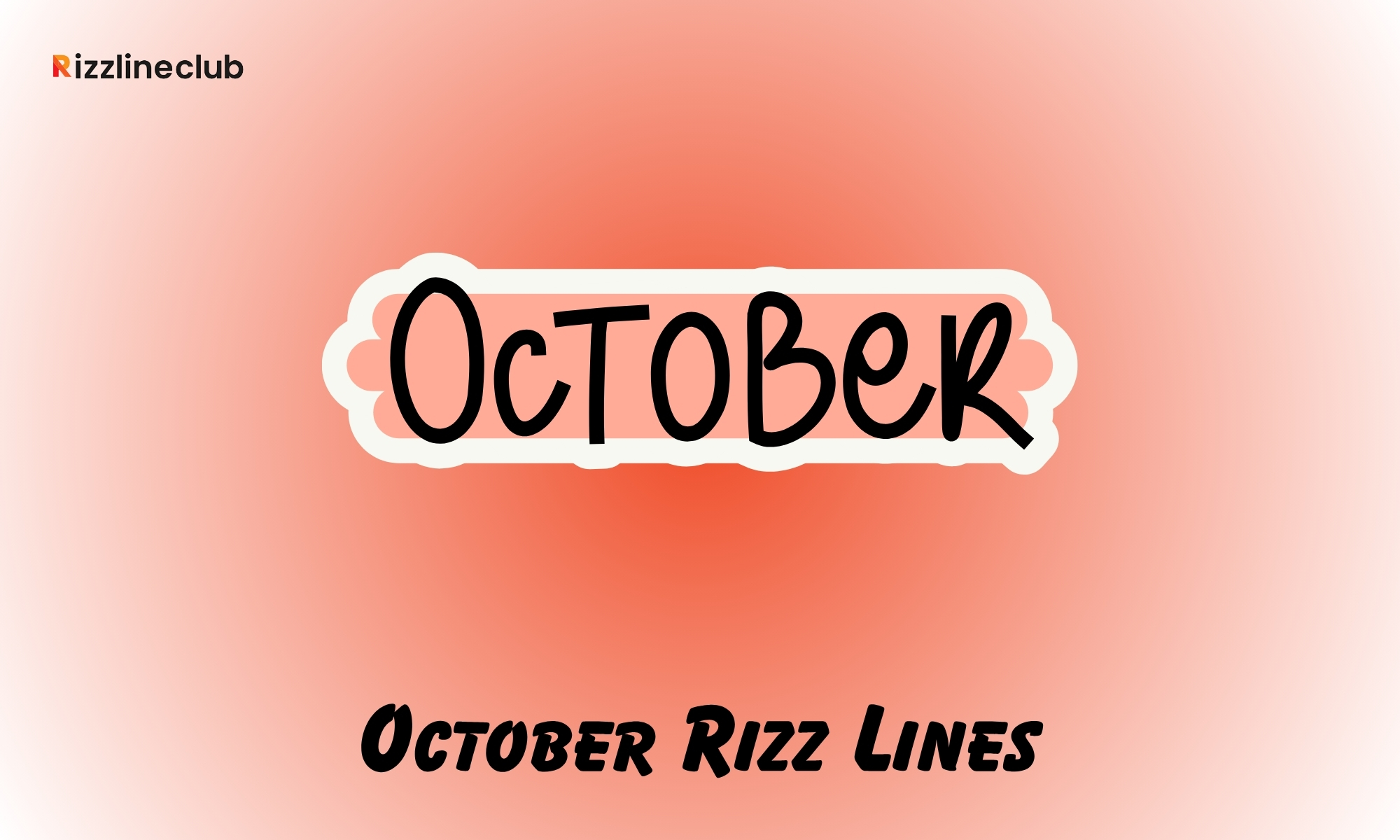 October Rizz Lines