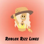 Roblox Rizz Lines