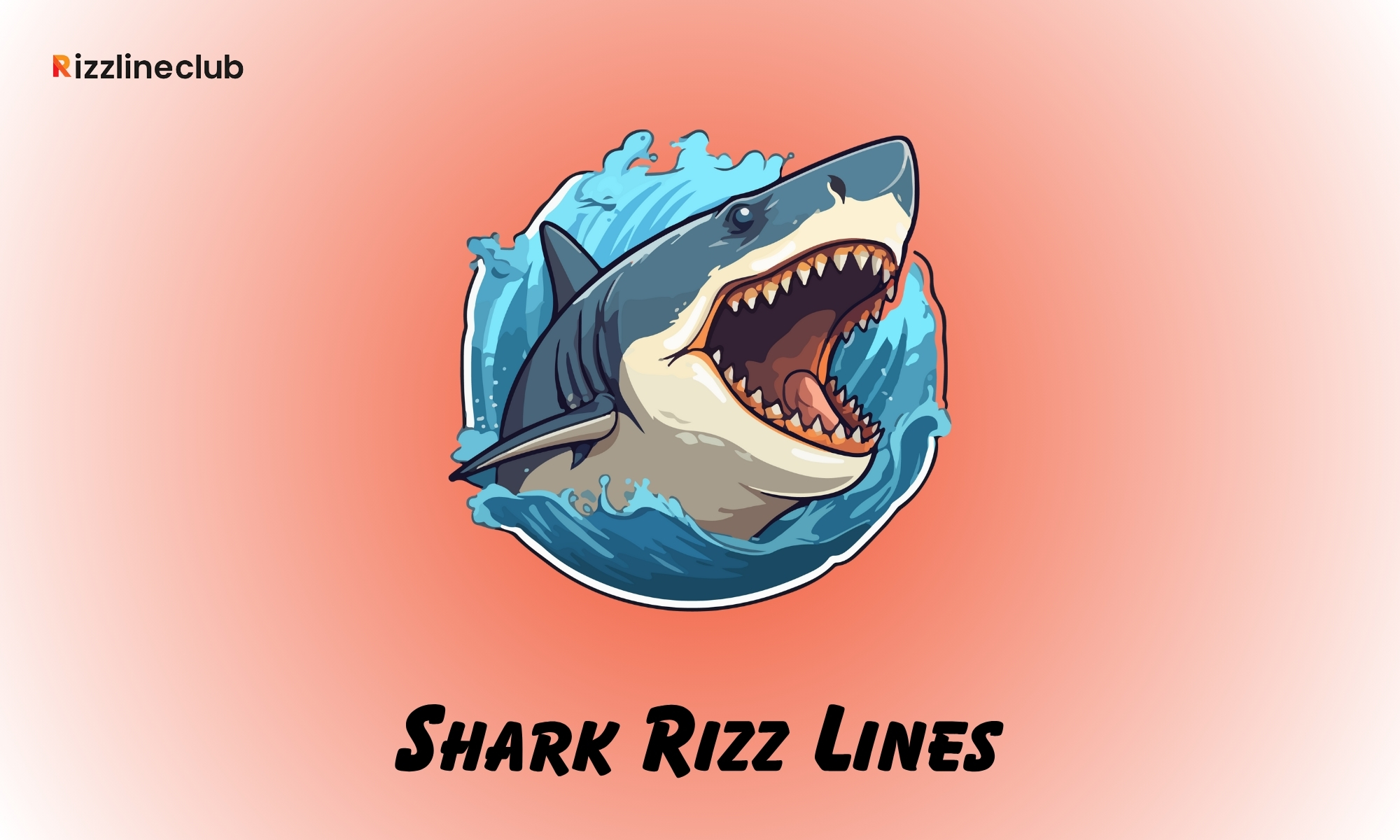 Shark Rizz Lines