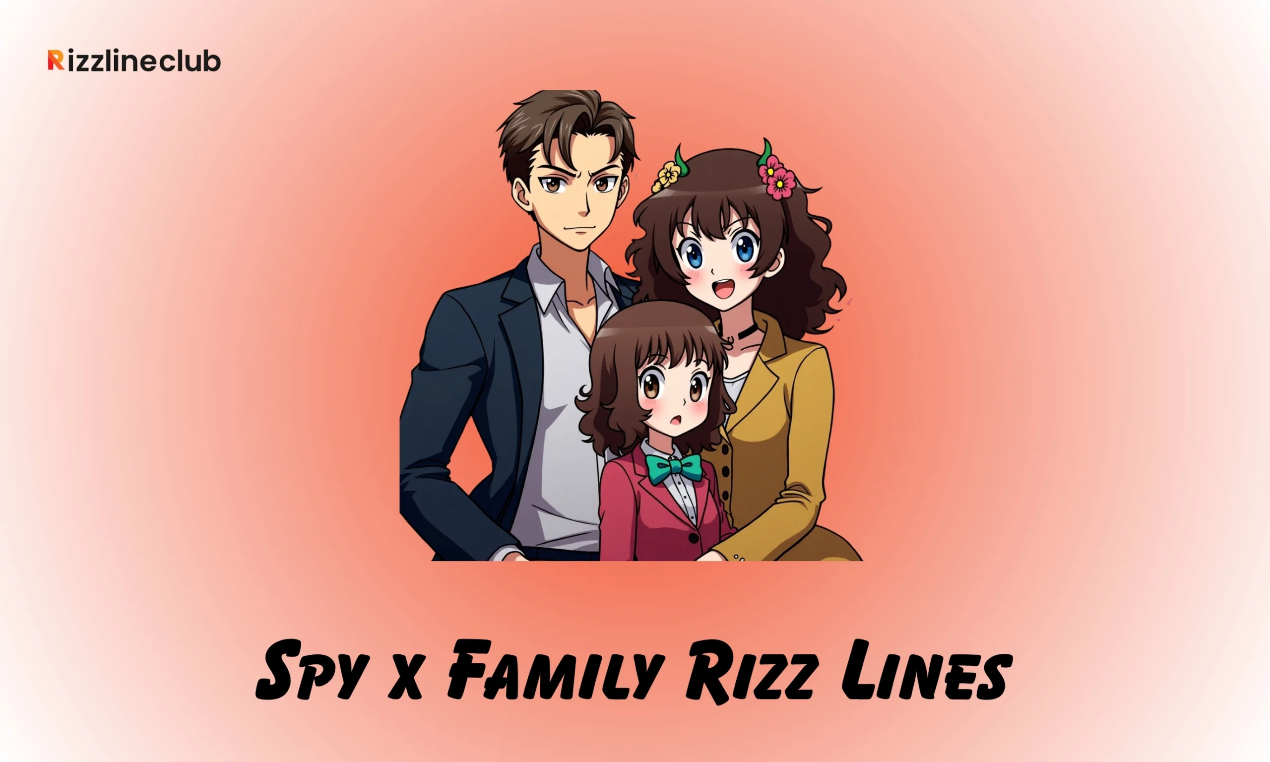 Spy x Family Rizz Lines