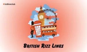 British Rizz Lines