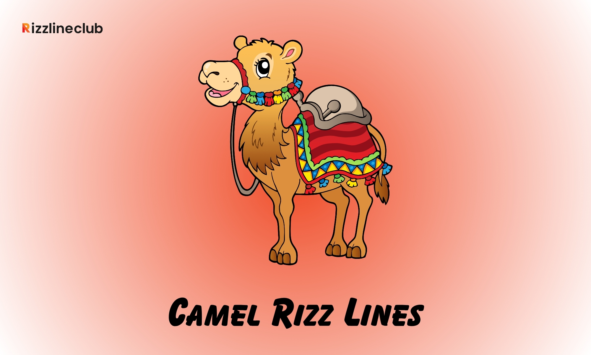 Camel Rizz Lines