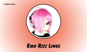 Emo Rizz Lines