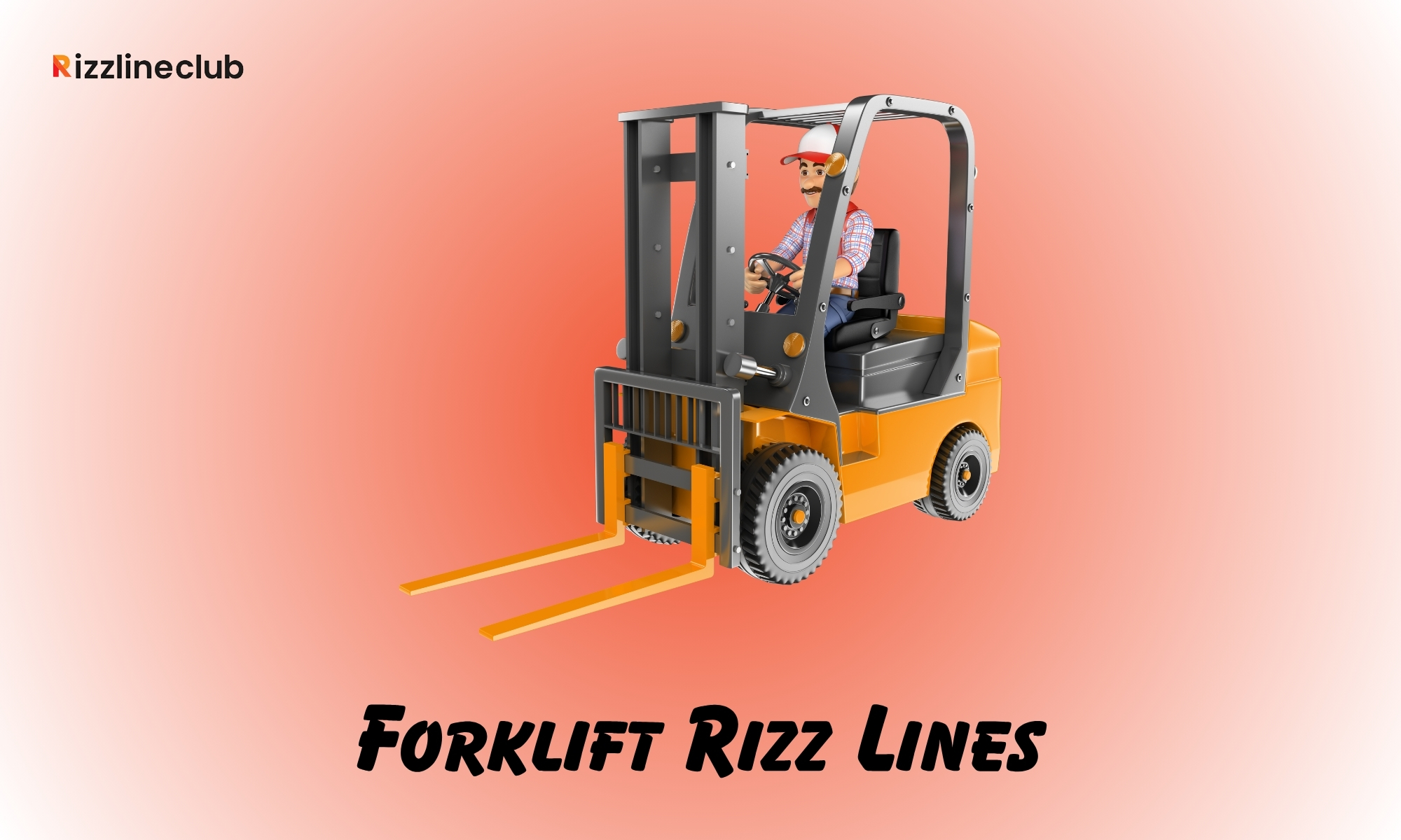 Forklift Rizz Lines
