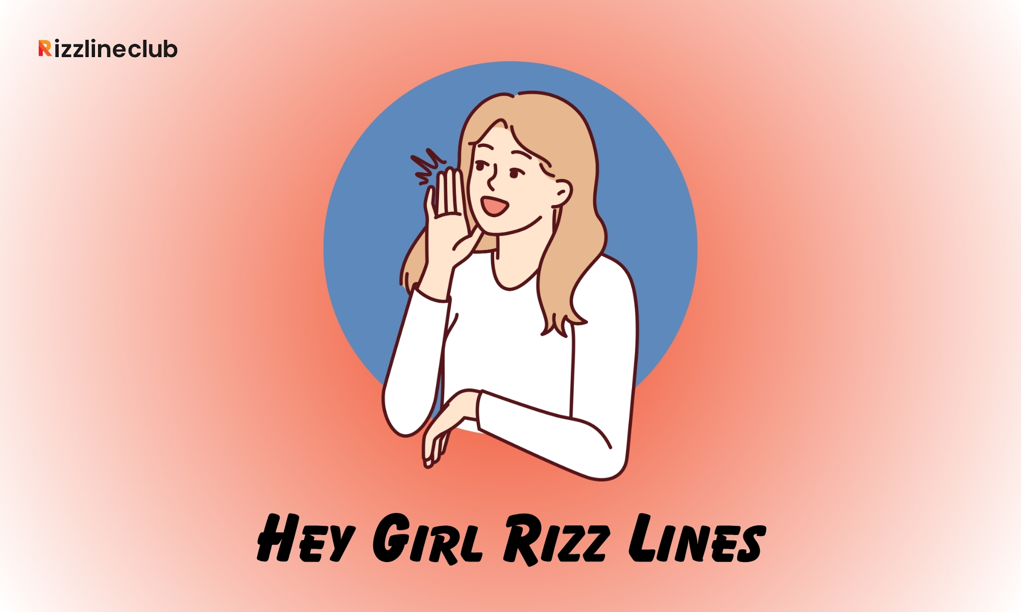 Hey Girl Rizz Lines