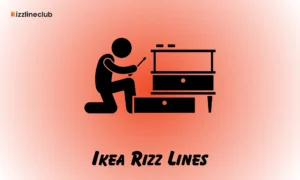 Ikea Rizz Lines