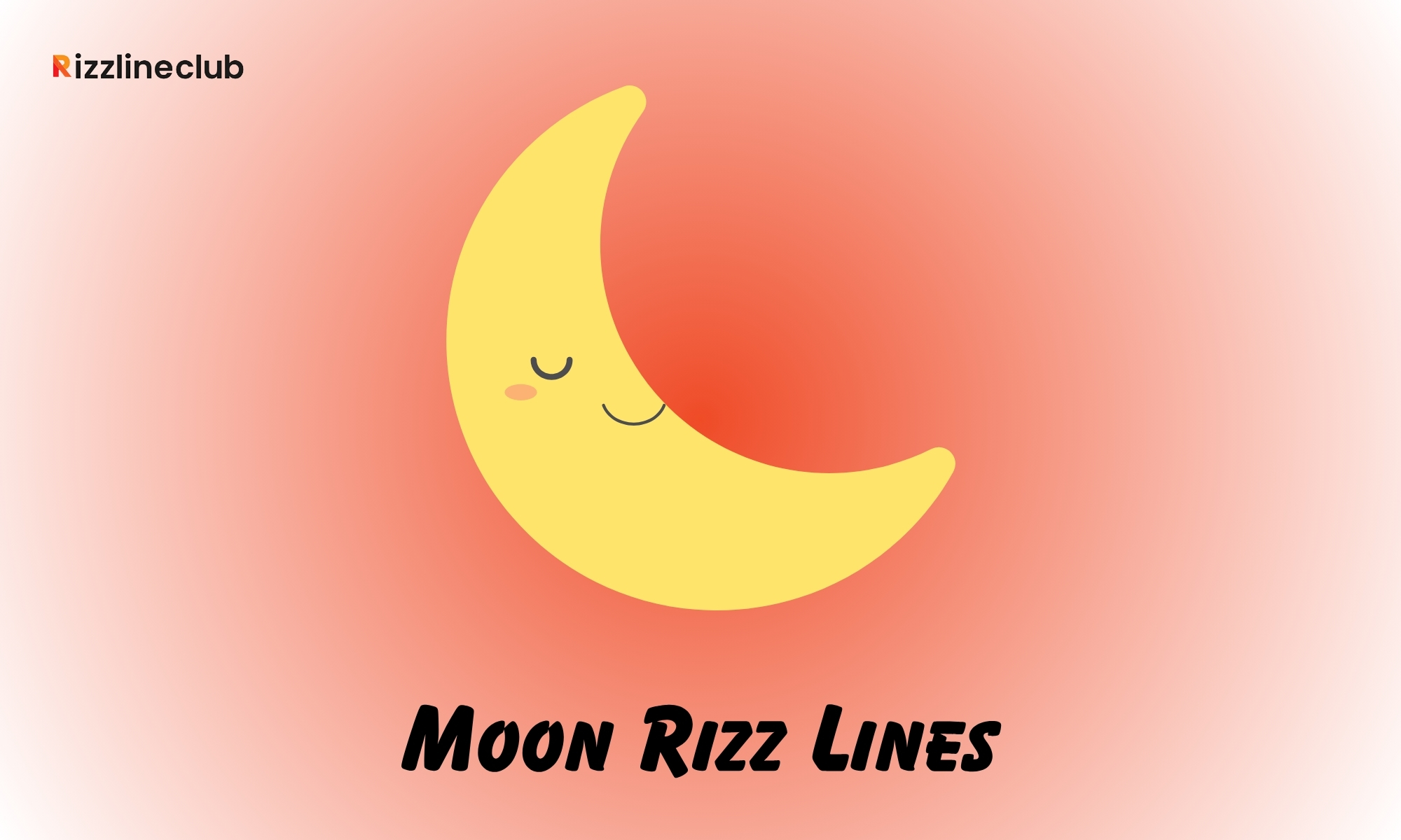 Moon Rizz Lines