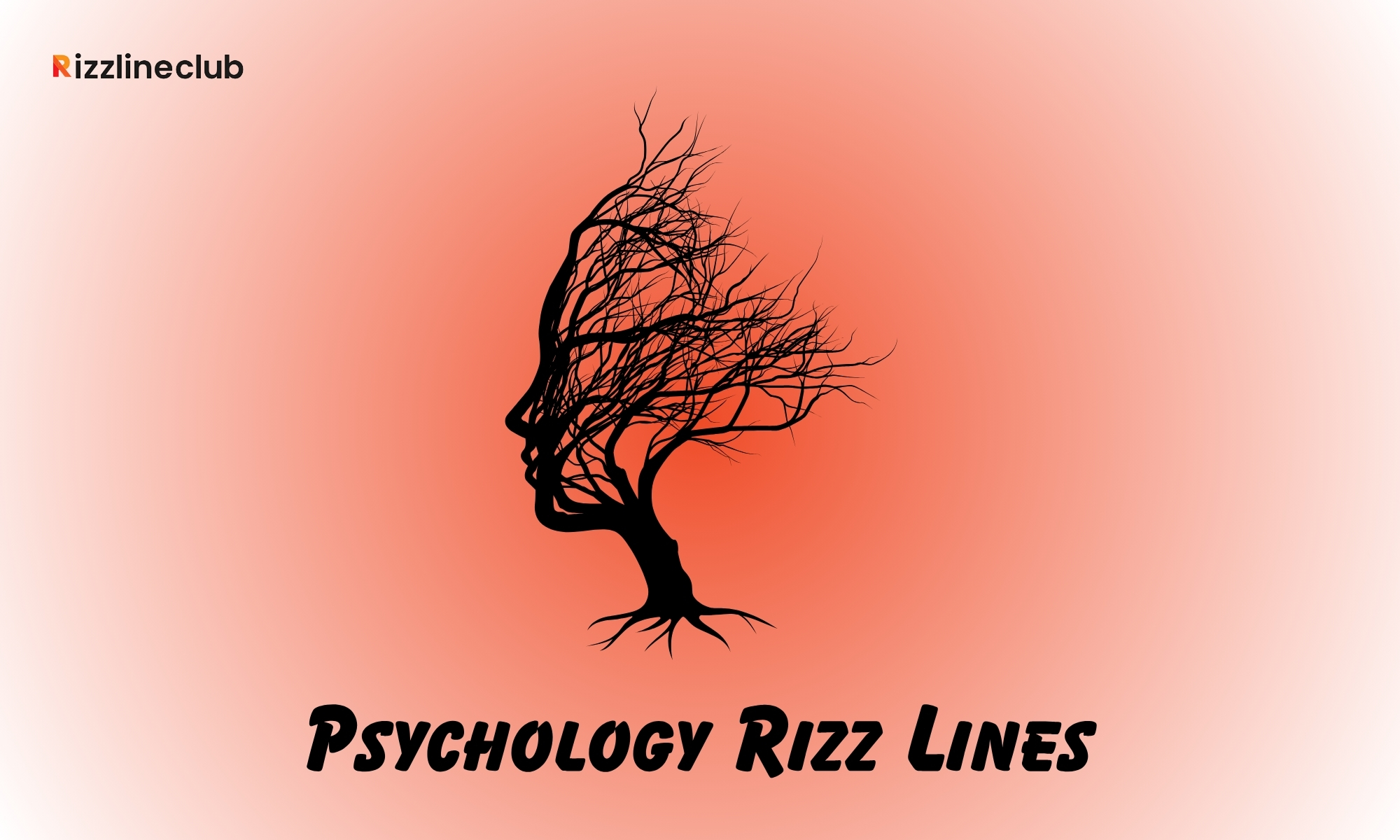 Psychology Rizz Lines