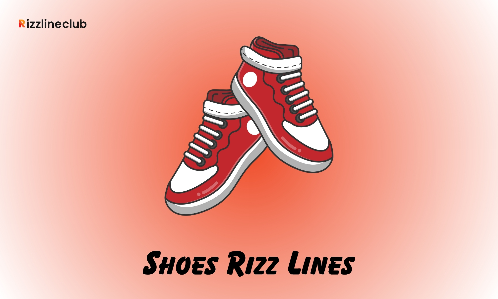 Shoes Rizz Lines