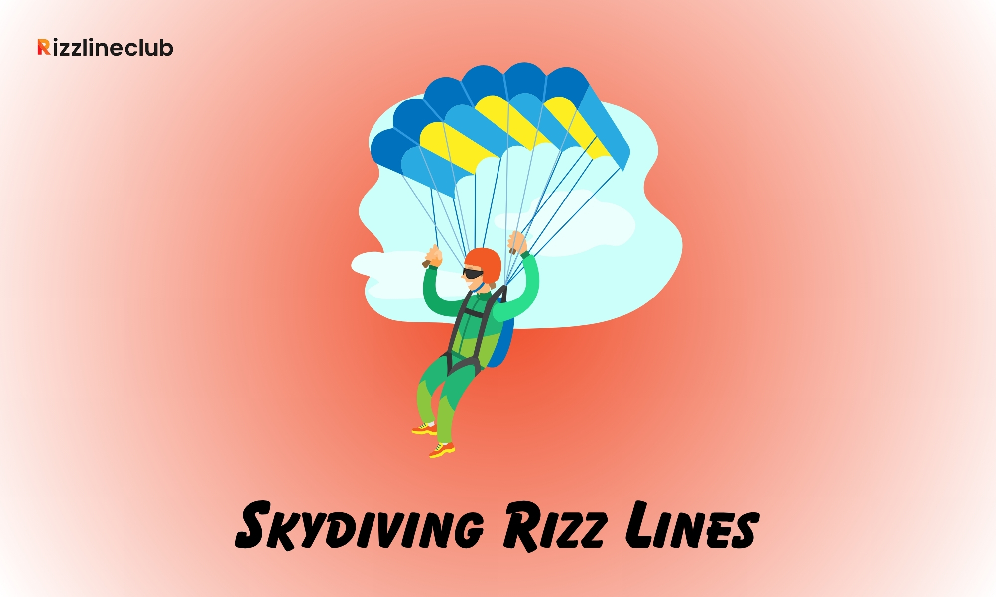 Skydiving Rizz Lines