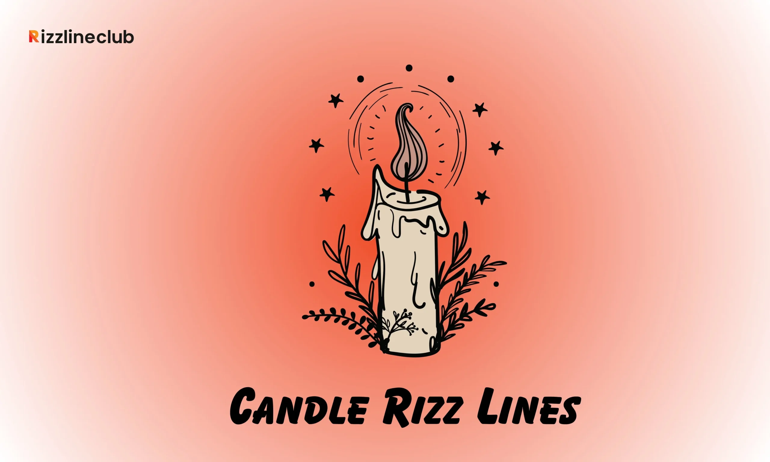 Candle Rizz Lines