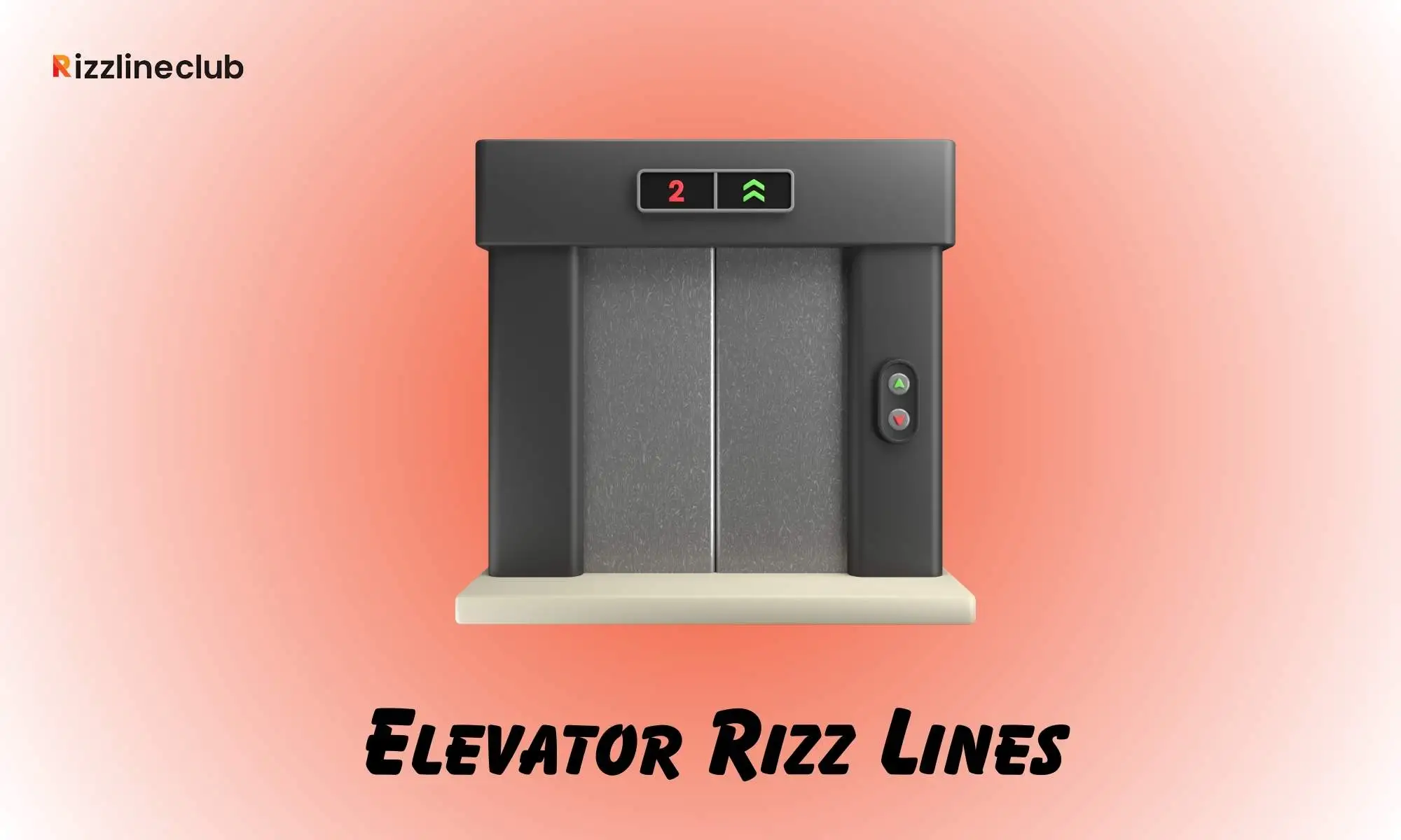 Elevator Rizz Lines