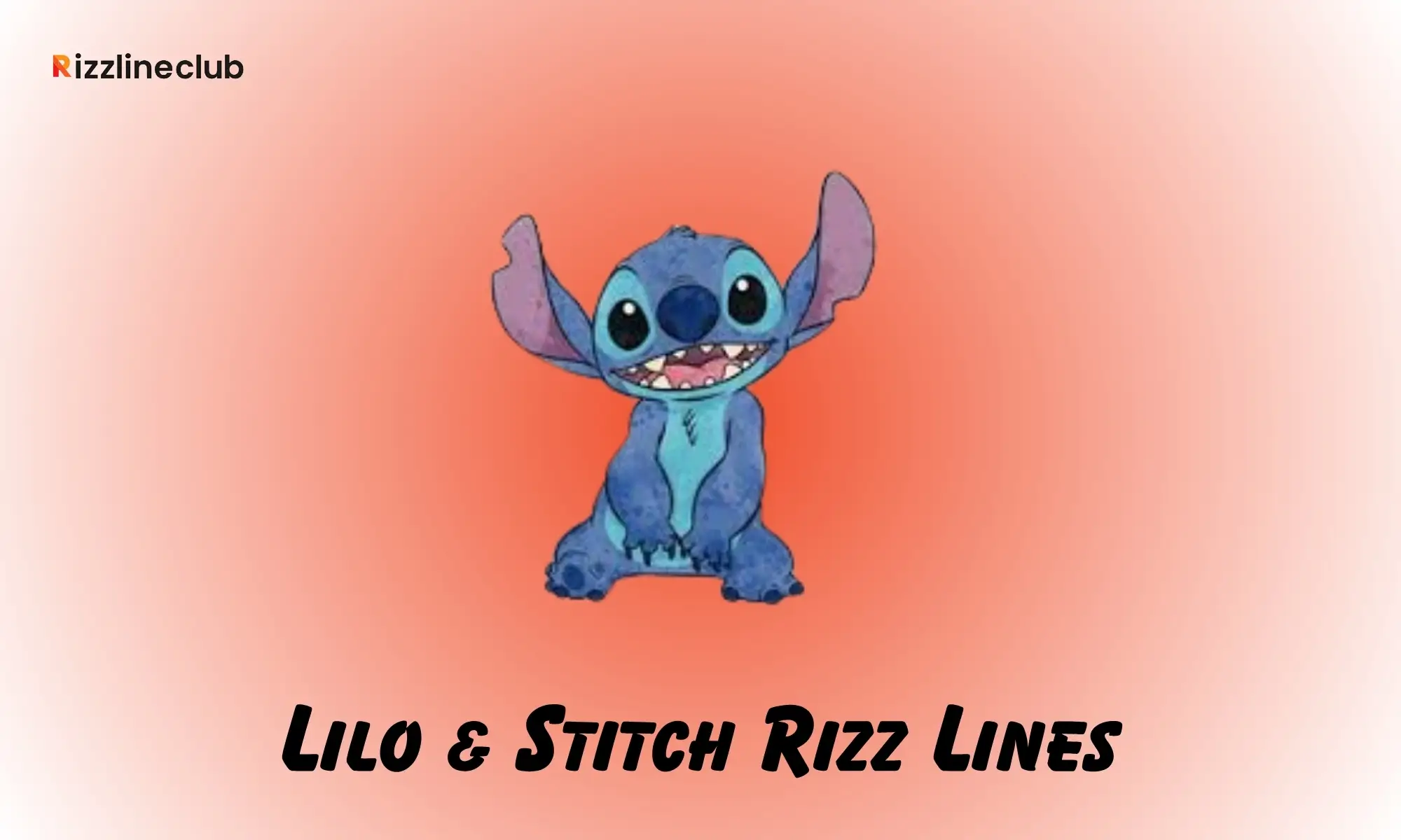 Lilo & Stitch Rizz Lines
