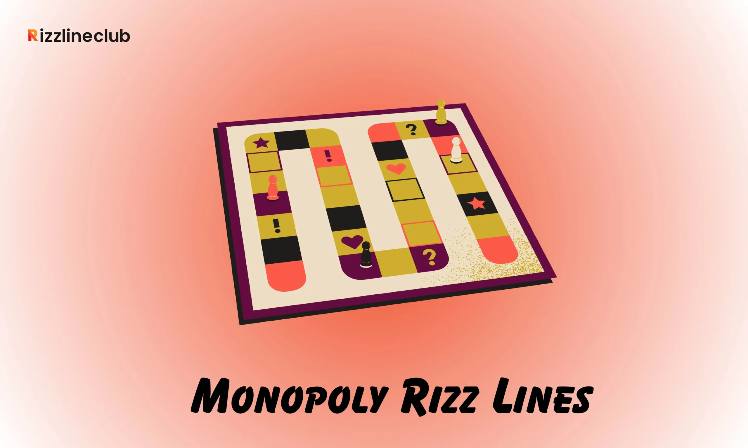 Monopoly Rizz Lines