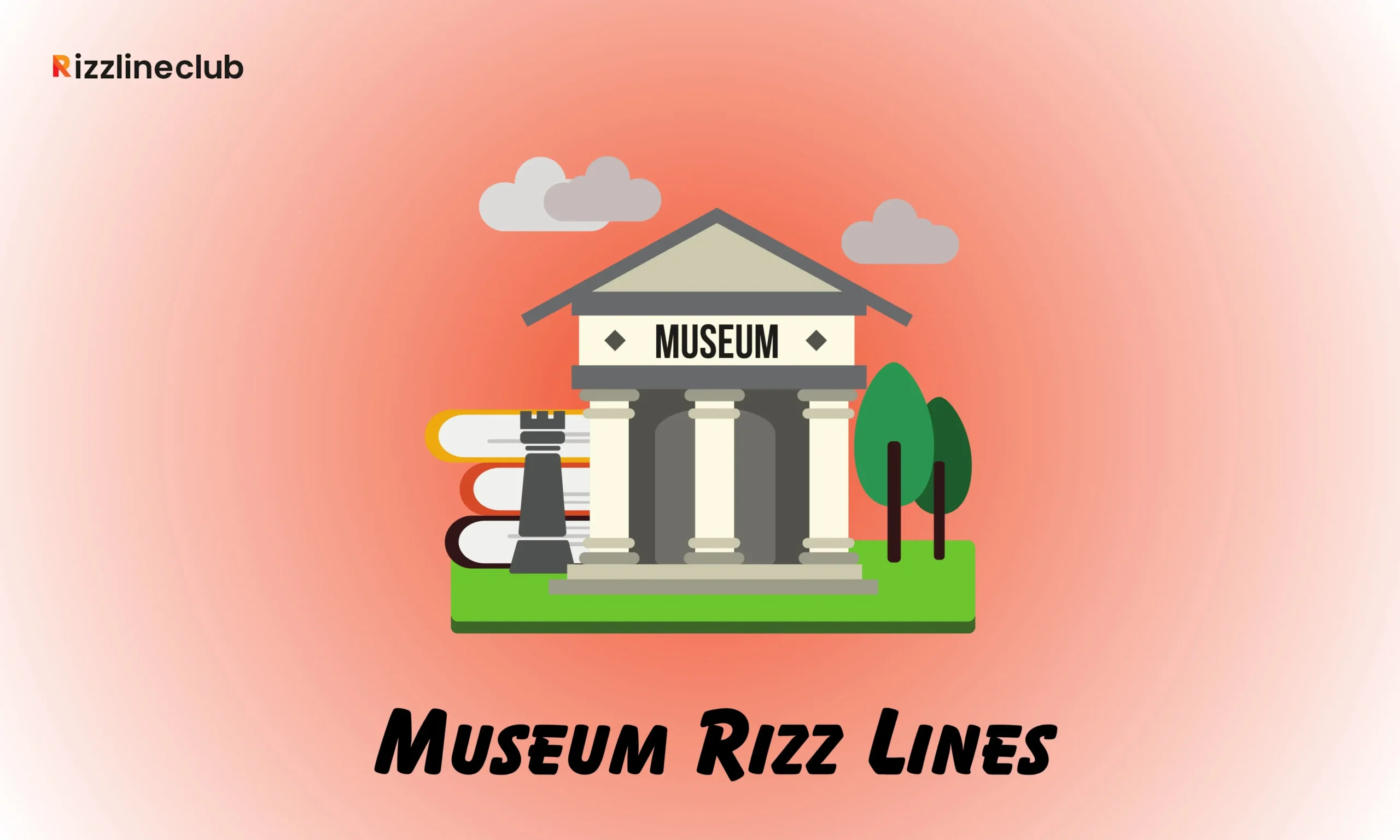 Museum Rizz Lines