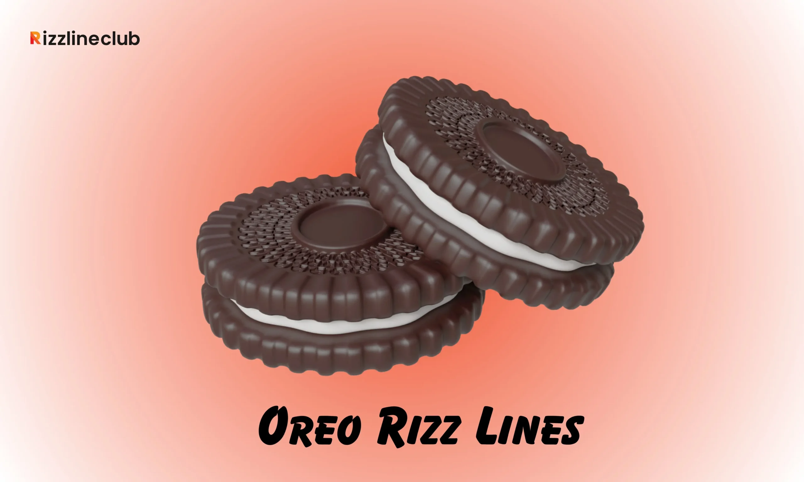 Oreo Rizz Lines