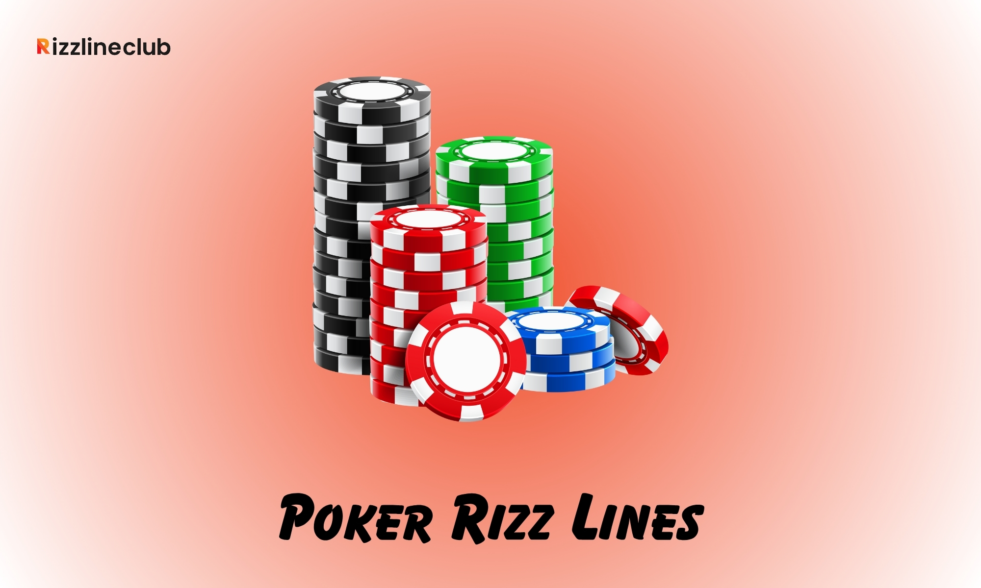 Poker Rizz Lines