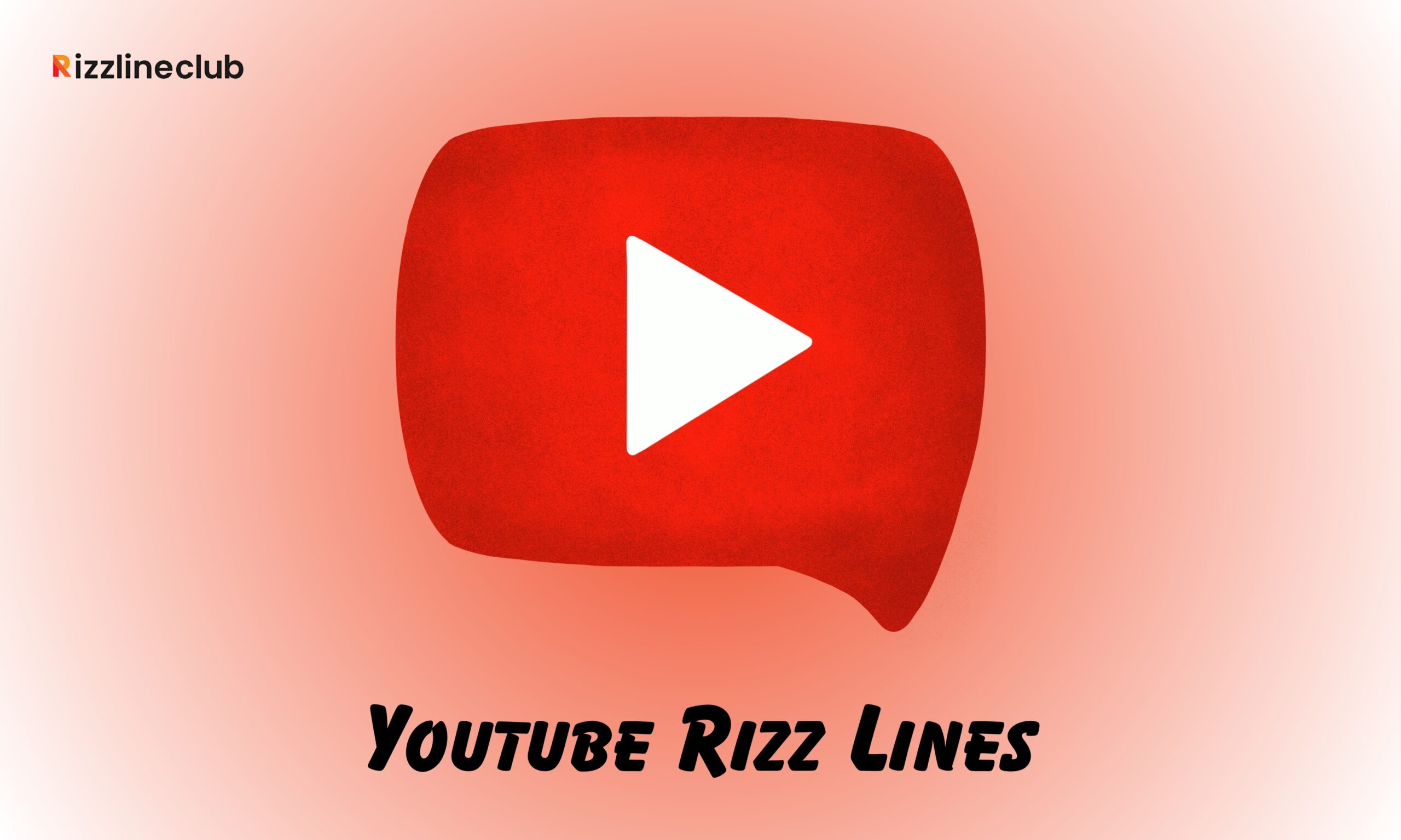 Youtube Rizz Lines