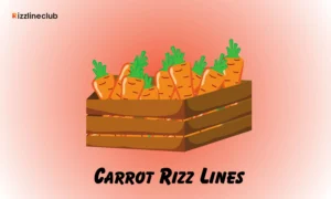 Carrot Rizz Lines