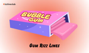Gum Rizz Lines