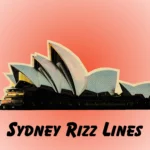 Sydney Rizz Lines