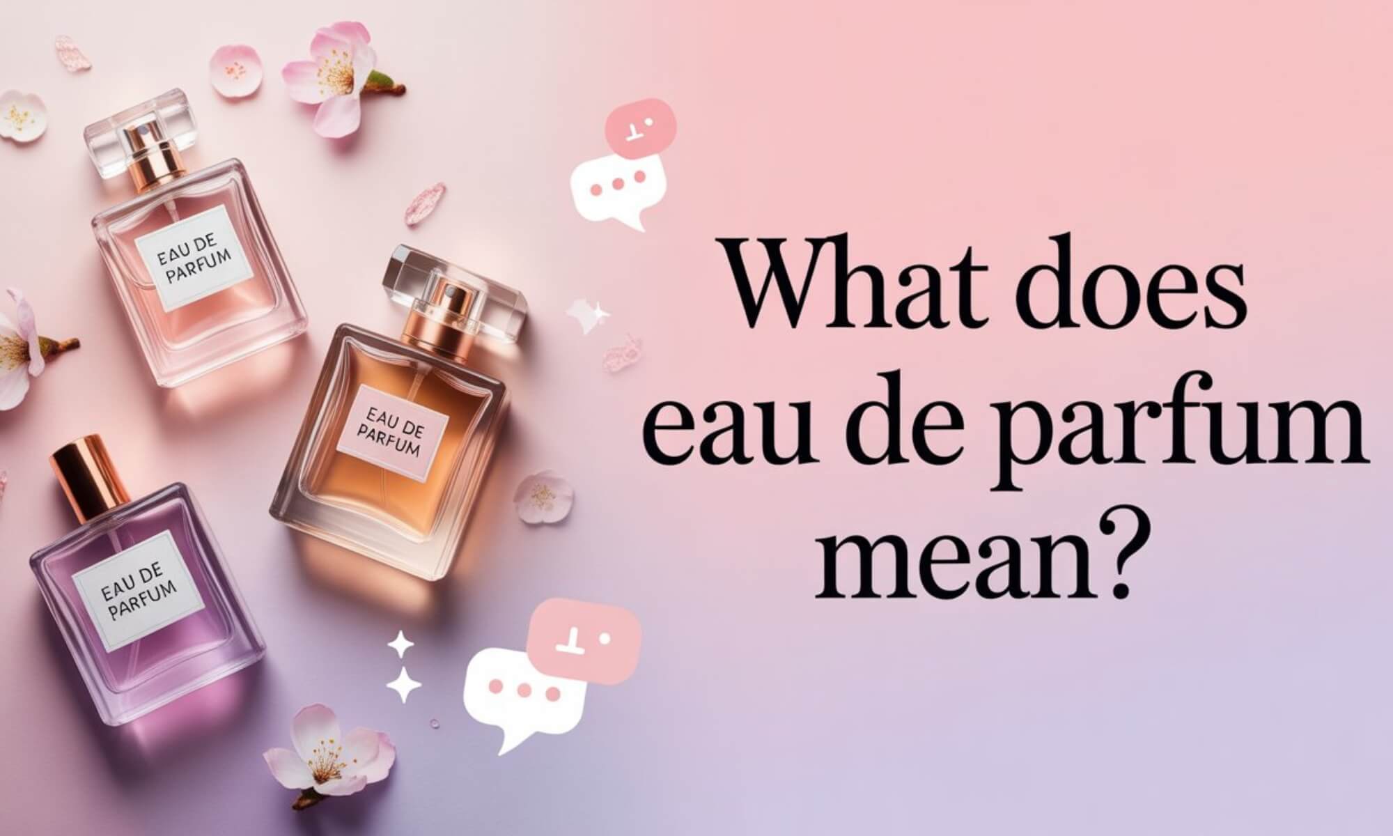 what does eau de parfum mean